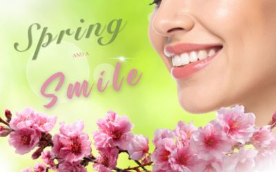 Spring Clean Your Smile! A Fresh Start For Your Smile This Spring
